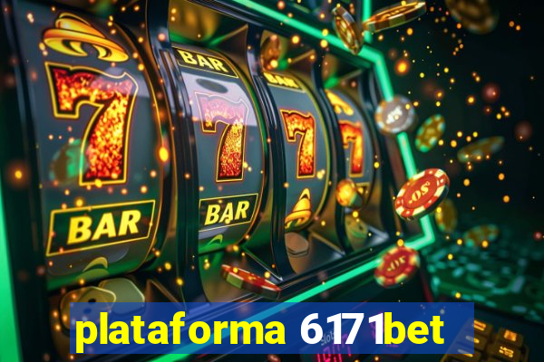 plataforma 6171bet